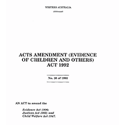 Acts Amendment (Evidence of Children and Others) Act 1992